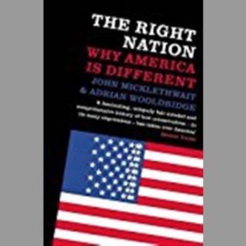 The Right Nation: Why America is Different