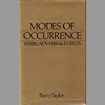 Modes of Occurrence: Verbs, Adverbs and Events (Aristotelian Society S.)