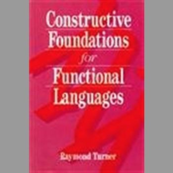 Constructive Foundations for Functional Languages