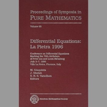 Differential Equations Proceedings of a Conference Held at La Pietra, Florence in 1996 (Proceedings of Symposia in Pure Mathematics)