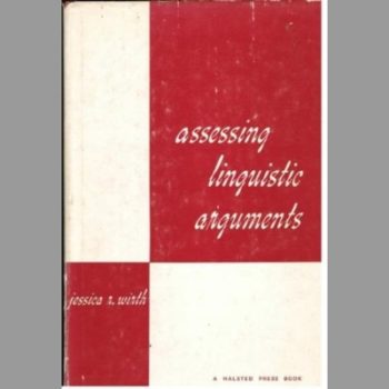 Assessing Linguistic Arguments