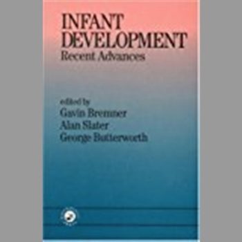 Infant Development: Recent Advances