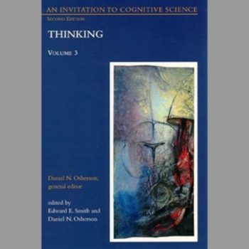 An Invitation to Cognitive Science: Thinking: Thinking v. 3 (The MIT Press)