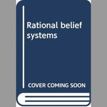 Rational belief systems ('APQ' library of philosophy)