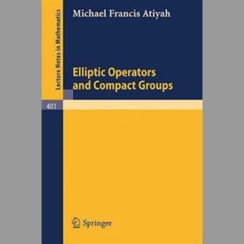 Elliptic Operators and Compact Groups (Lecture Notes in Mathematics)