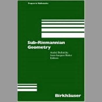 Sub-Riemannian Geometry (Progress in Mathematics)