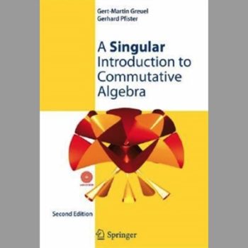 A Singular Introduction to Commutative Algebra