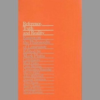 Reference, Truth and Language: Essays on the Philosophy of Language