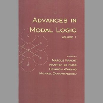 Advances in Modal Logic: Volume 1: The Initiative: v. 1 (Center for the Study of Language and Information Publication Lecture Notes)