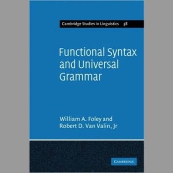 Functional Syntax and Universal Grammar (Cambridge Studies in Linguistics)