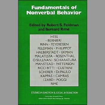 Fundamentals of Nonverbal Behavior (Studies in Emotion and Social Interaction)