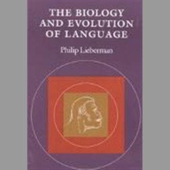 The Biology and Evolution of Language