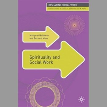 Spirituality and Social Work