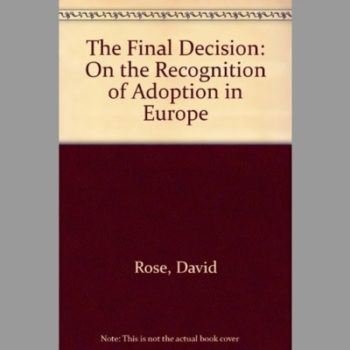 The Final Decision: On the Recognition of Adoption in Europe