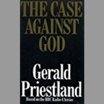 THE CASE AGAINST GOD