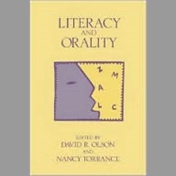 Literacy and Orality