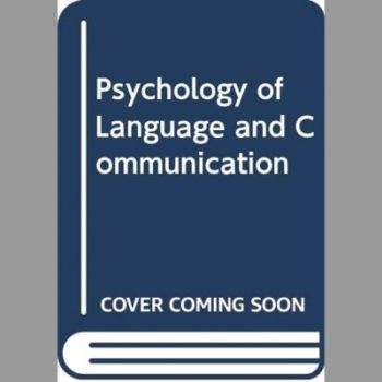 Psychology of Language and Communication