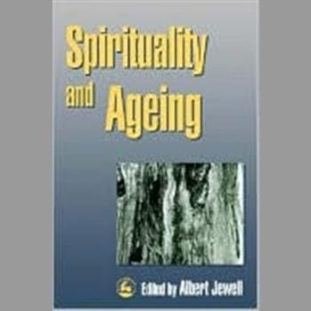 Spirituality and Ageing