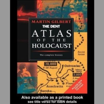 The Routledge Atlas of the Holocaust (Routledge Historical Atlases)