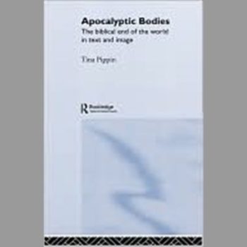 Apocalyptic Bodies: The Biblical End of the World in Text and Image