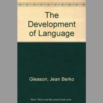 The Development of Language