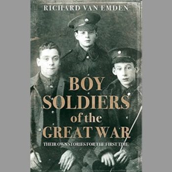 Boy Soldiers of the Great War