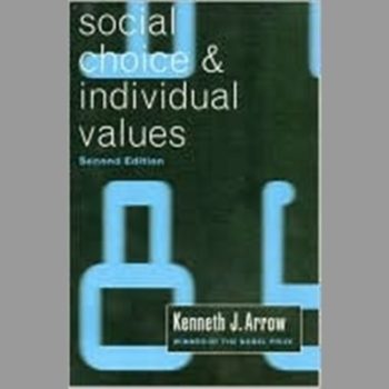 Social Choice and Individual Values (Cowles Foundation Monographs)