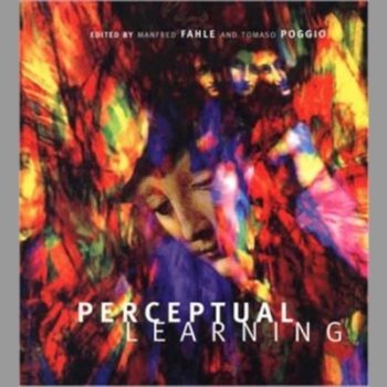 Perceptual Learning (A Bradford Book)