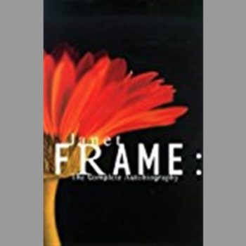 Janet Frame: Complete Autobiography