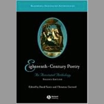 Eighteenth-Century Poetry: An Annotated Anthology (Blackwell Annotated Anthologies)