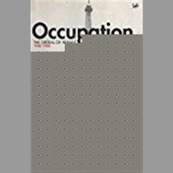 Occupation: The Ordeal of France 1940-1944: The Ordeal of France, 1940-44