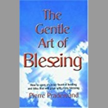 The Gentle Art of Blessing