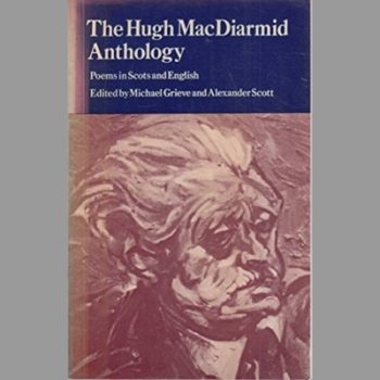 The Hugh MacDiarmid Anthology