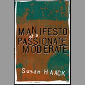 Manifesto of a Passionate Moderate