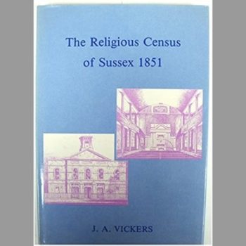 The religious census of Sussex, 1851 (Sussex Record Society)