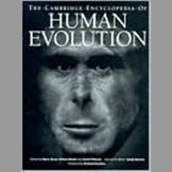 The Cambridge Encyclopedia of Human Evolution