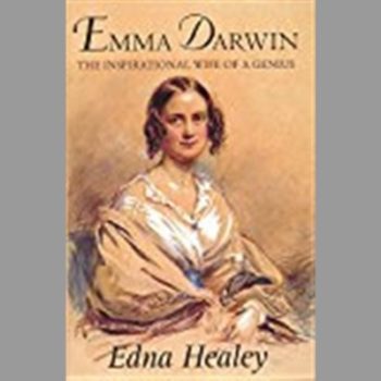 Emma Darwin: The inspirational wife of a genius