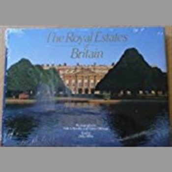 The Royal Estates of Britain