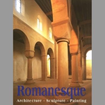 Romanesque Architecture, Sculpture, Painting