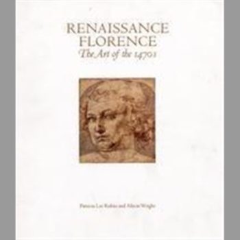 Renaissance Florence: The Art of the 1470s