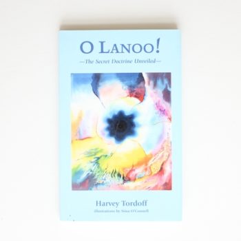 O Lanoo!: The Secret Doctrine Unveiled