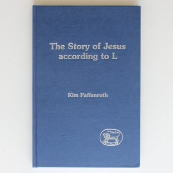 The Story of Jesus According to L (The Library of New Testament Studies)