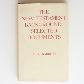 The New Testament Background: Selected Documents