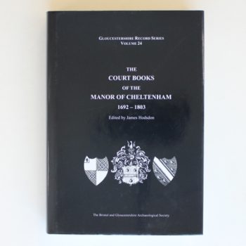 The court books of the Manor of Cheltenham, 1692-1803