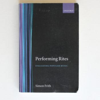 Performing Rites: Evaluating Popular Music