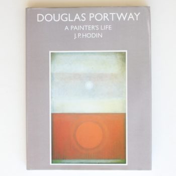 Douglas Portway: A Painter's Life