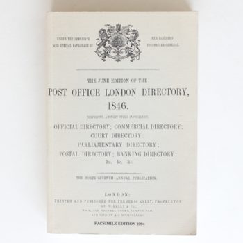 The June Edition of the Post Office London Directory 1846: Facsimile Edition