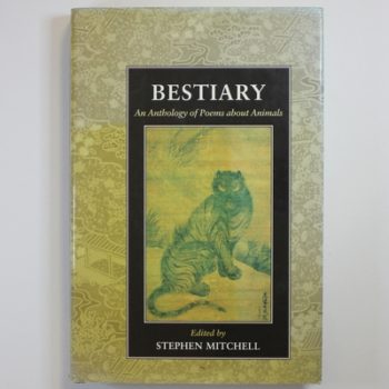 Bestiary: An Anthology of Poems about Animals