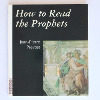 How to Read the Prophets