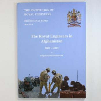 The Royal Engineers in Afghanistan 2001-2015